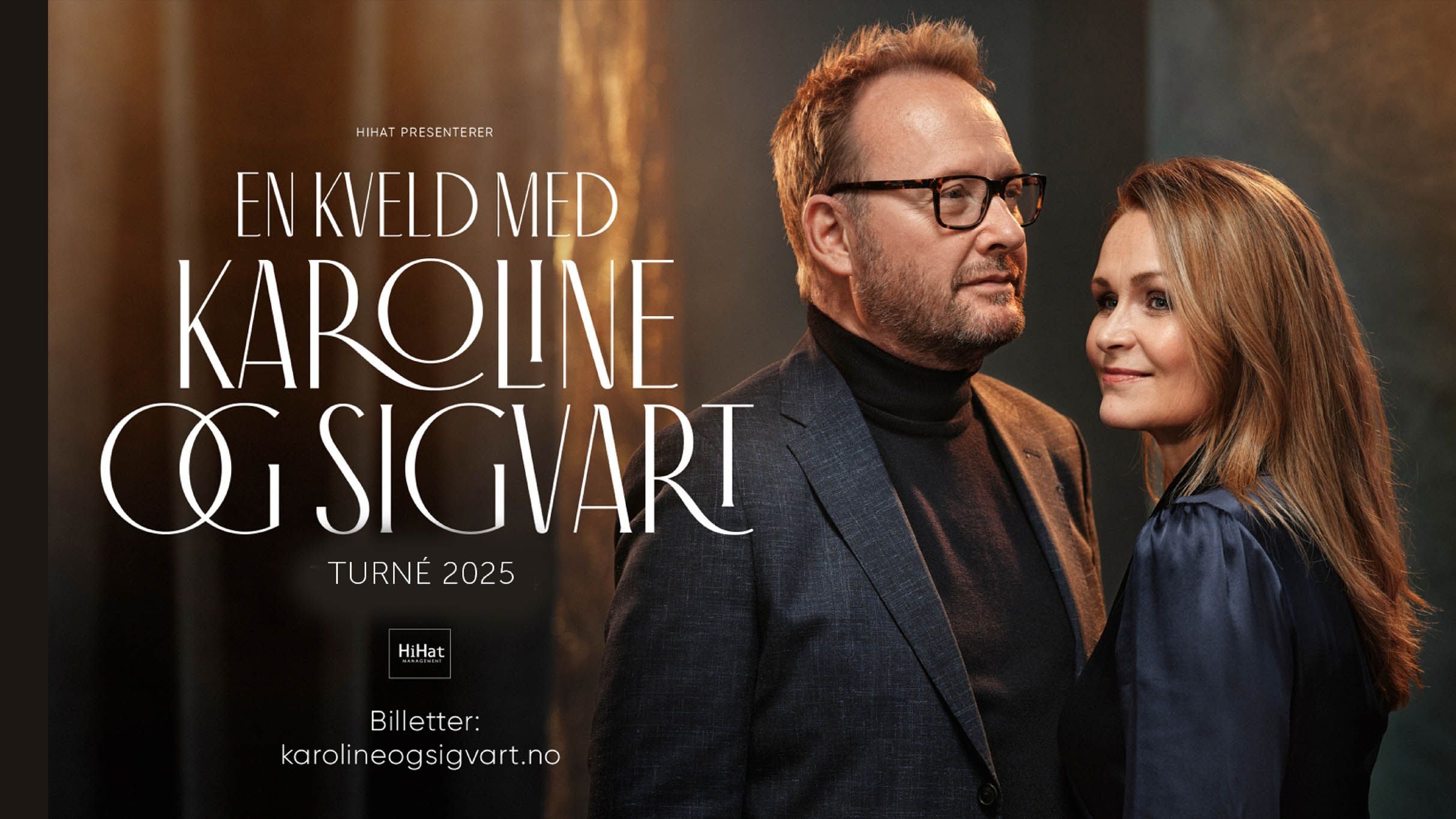 Karoline Krüger & Sigvart Dagsland i Teltet