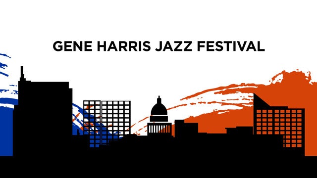 Gene Harris Jazz Festival
