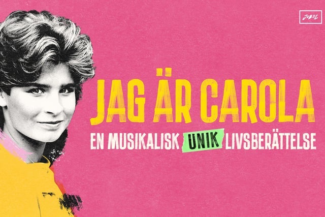 Jag är Carola - En musikalisk livsberättelse