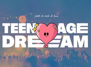 TEENAGE DREAM - Fabulous Summer 25