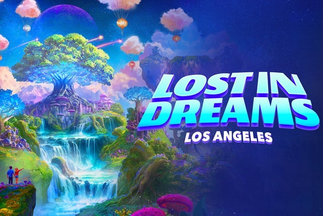 Lost in Dreams Los Angeles