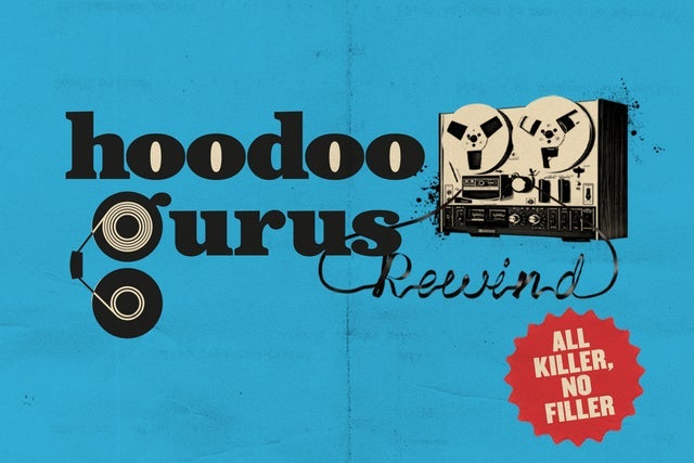 Hoodoo Gurus The Rewind Tour in Christchurch promotional photo for Plus 1 presale tickets offer