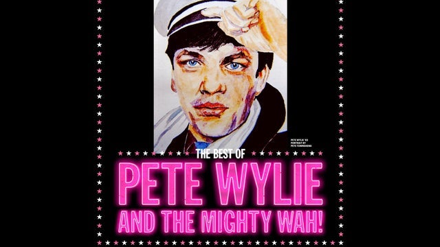 Pete Wylie & the Mighty Wah! in Bush Hall, London 02/03/2024