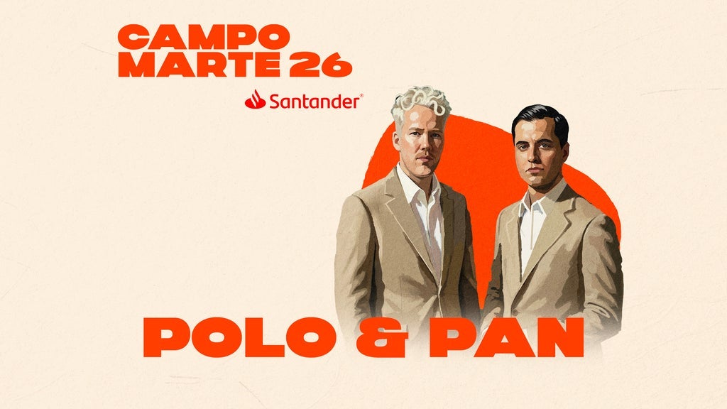 POLO & PAN - CAMPO MARTE SANTANDER (NO INCLUYE ACCESO AL EVENTO DE DÍA