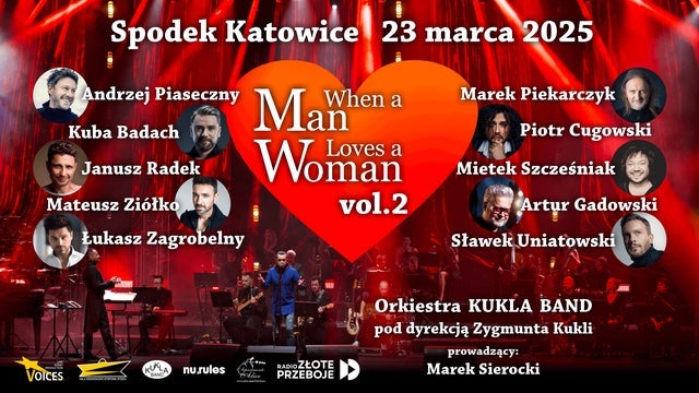 When A Man Loves a Woman vol. 2 w Spodek, Katowice 23/03/2025