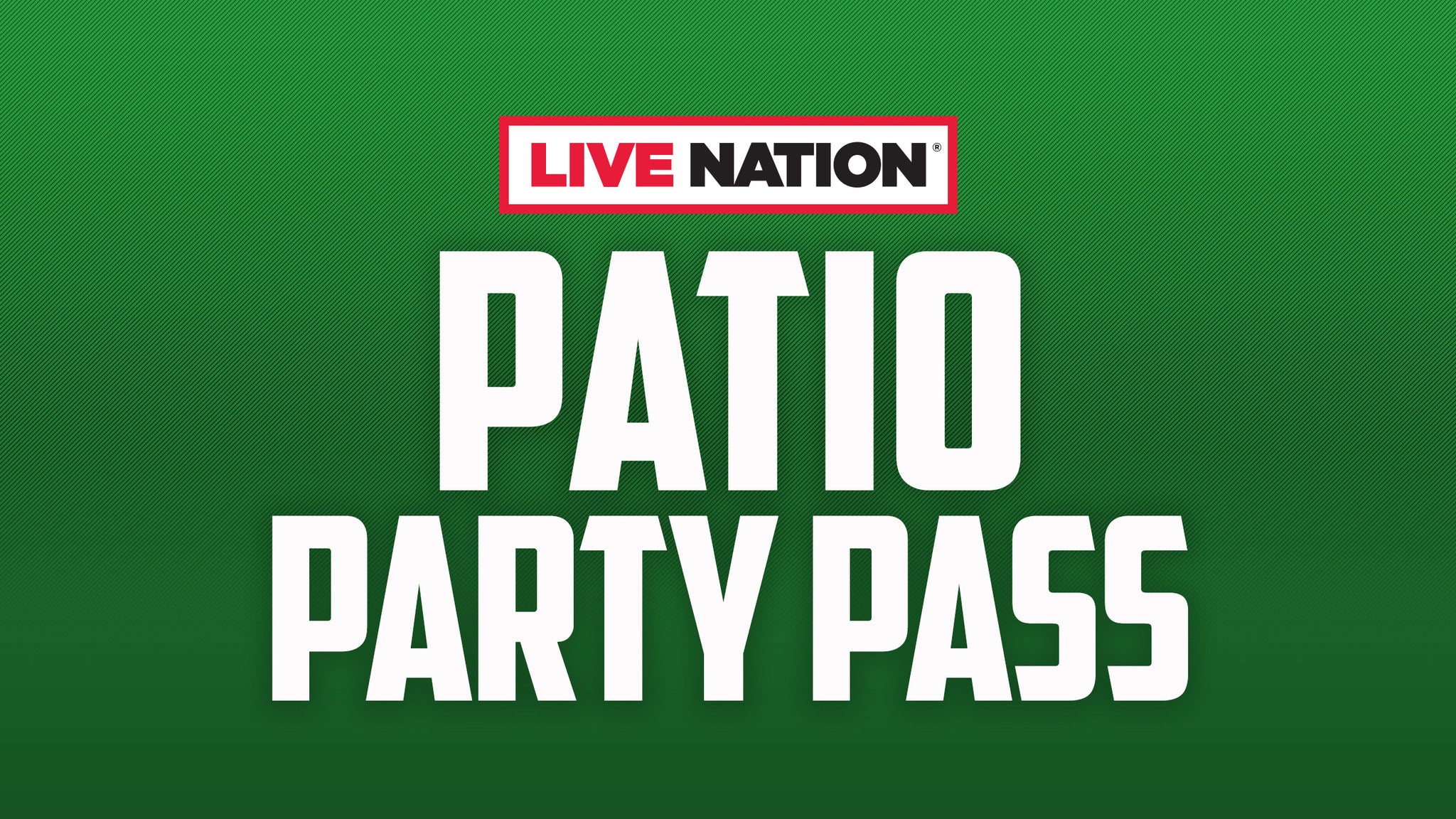 Patio Party Pass presale information on freepresalepasswords.com