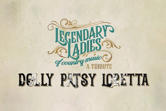 Dolly, Patsy, Loretta: The Legendary Ladies of Country Music