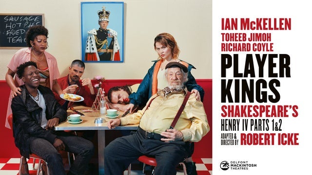 Player Kings in Noel Coward Theatre, London 21/05/2024