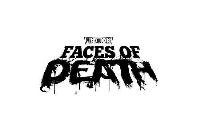 Pins & Knuckles Faces of Death Tour 2024