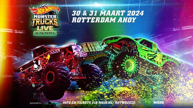 Hot Wheels Monster Trucks Live Glow Party in Rotterdam Ahoy 31/03/2024