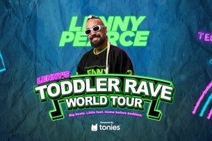 Lenny's Toddler Rave World Tour