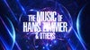 THE MUSIC OF HANS ZIMMER & OTHERS - A CELEBRATION OF FILM MUSIC