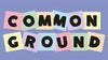 Common Ground Festival - Friday ticket
