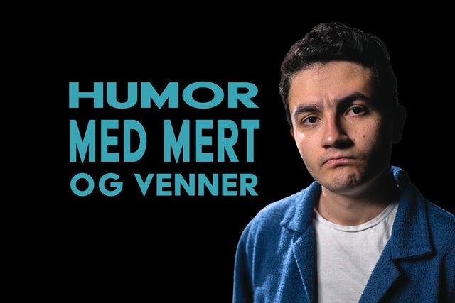 Presales to humor med mert og venner: members use these when buying pre-sale tickets