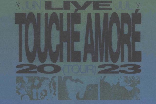 Touché Amoré