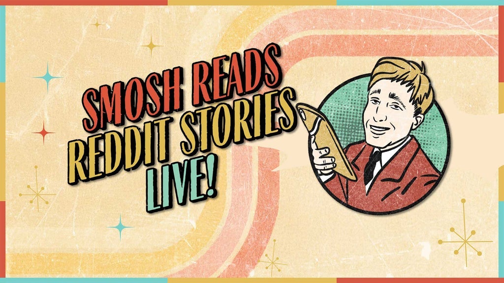 SMOSH Reads Reddit Stories Live!