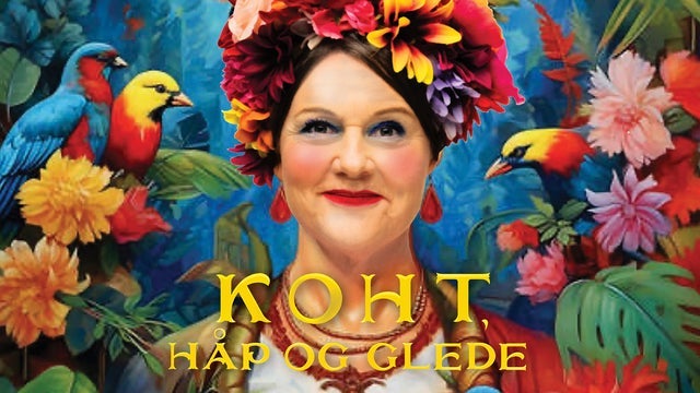 Koht, Håp og Glede - Ekstraforestilling