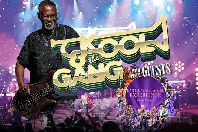 Kool & The Gang - special guest Al Mckay's Earth,Wind &Fire Experience