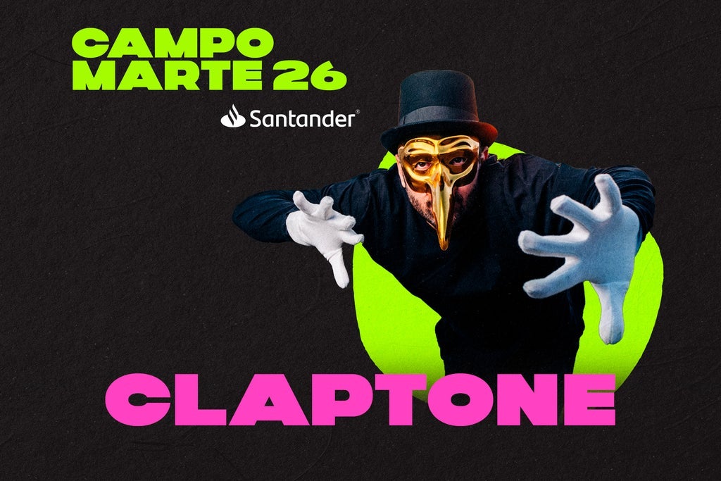 CLAPTONE - Campo Marte Santander (No Incluye Acceso Al Evento De Día)