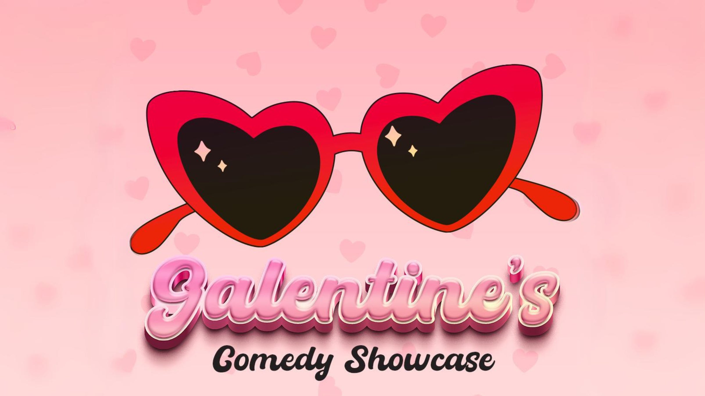 Galentine's Comedy Showcase - in the Callback Bar hero