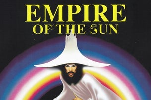 Empire Of The Sun- GENERAL