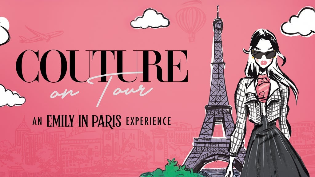 Hotels near Couture on Tour - An Emily in Paris Experience Events