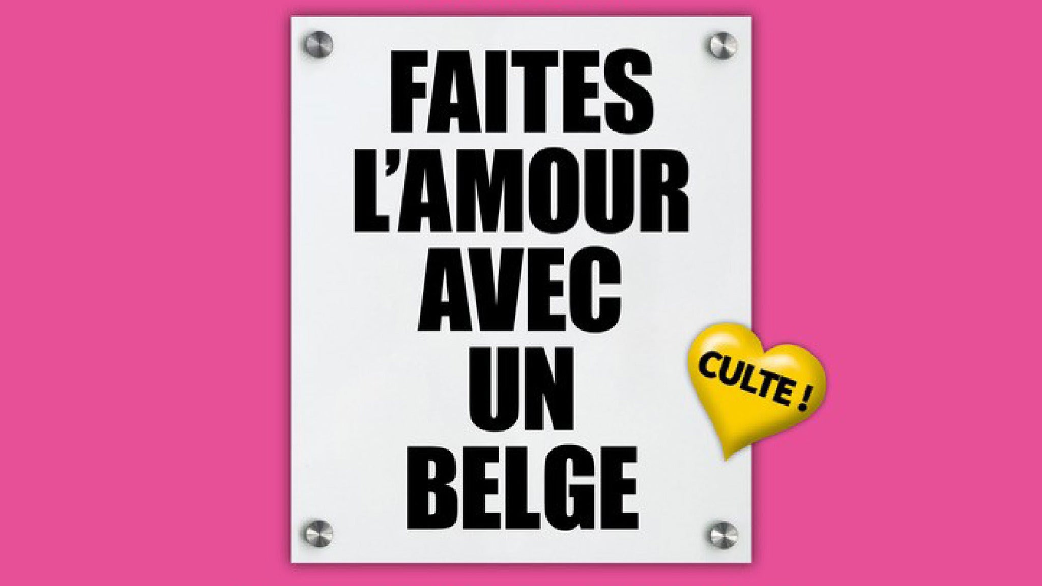 Faites l'amour avec un belge