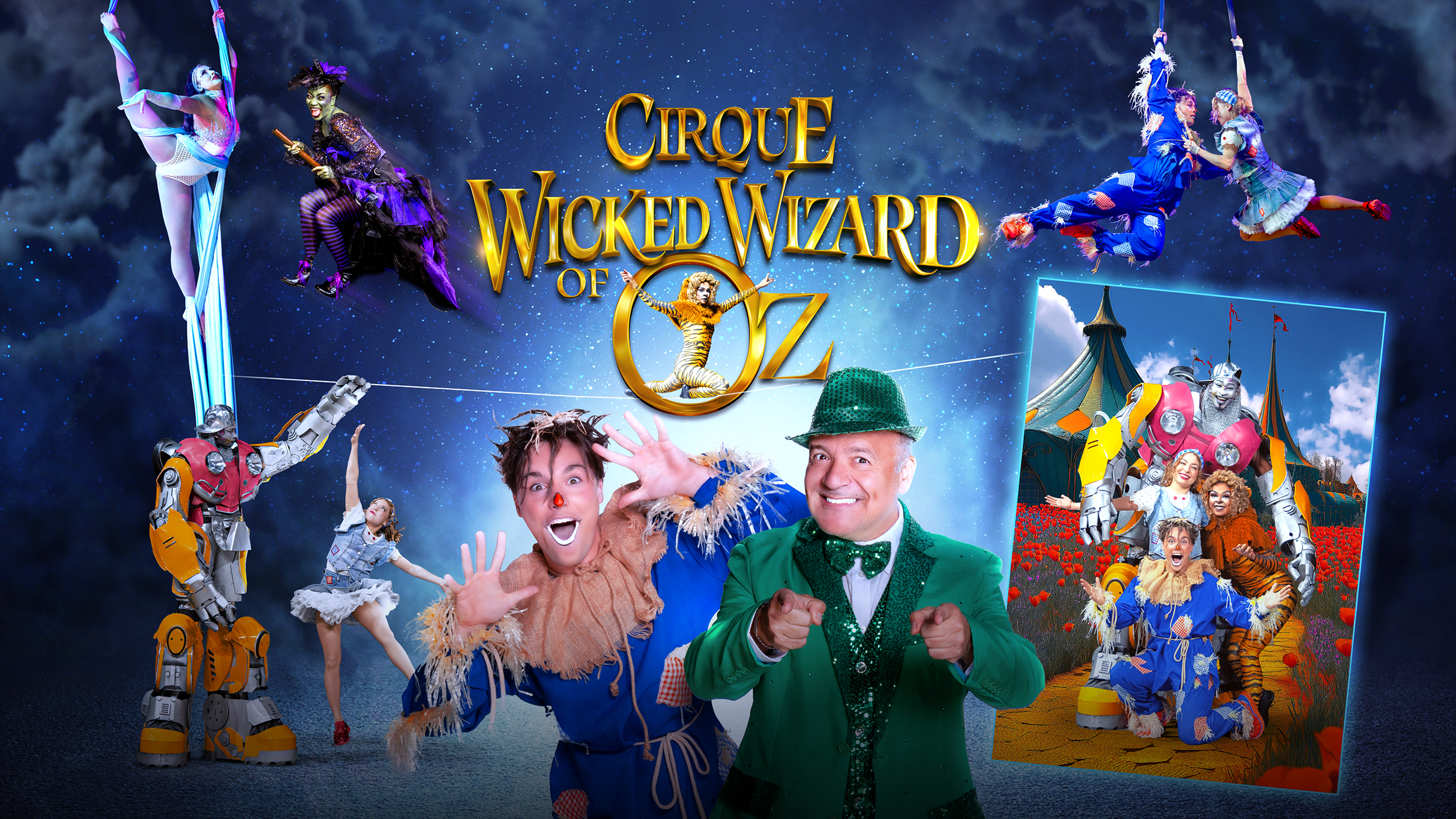 Cirque Wicked Wizard of Oz