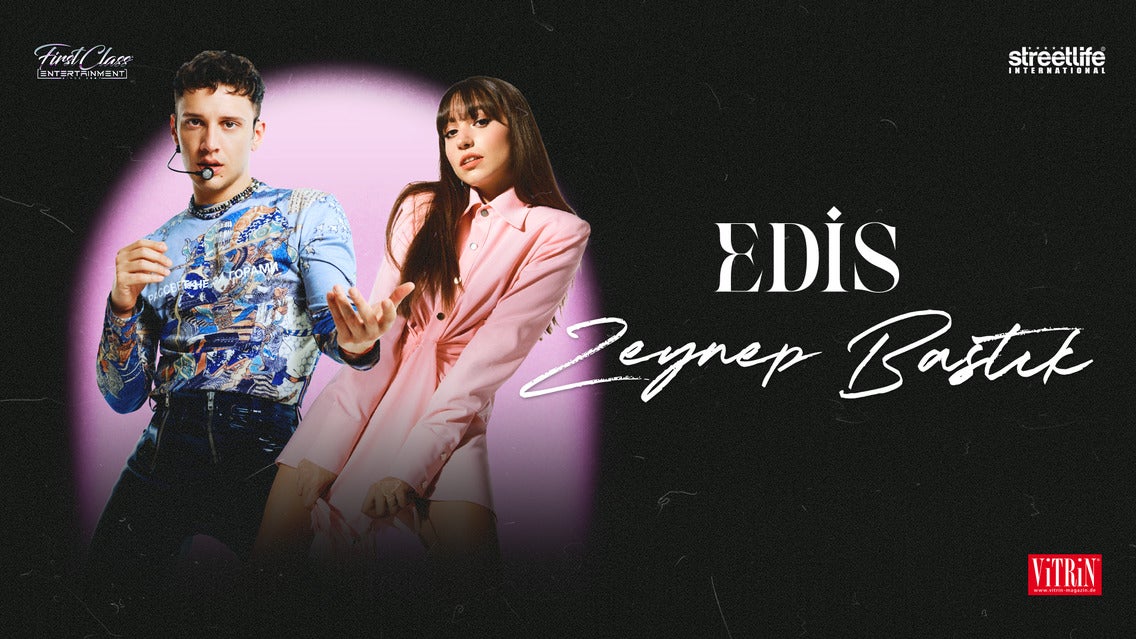 Edis & Zeynep Bastik