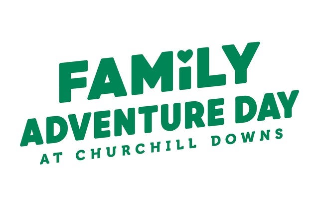 Presales to churchill downs family adventure day: members use these when buying pre-sale tickets