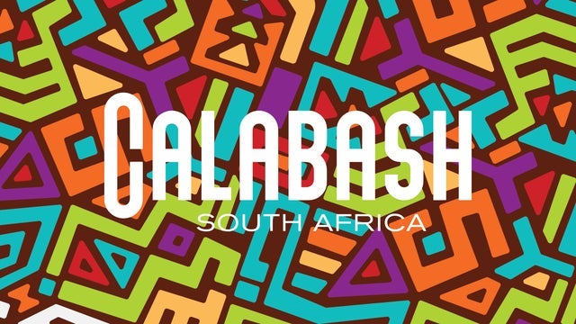 Calabash South Africa tickets and events in South Africa 2025 - 2026