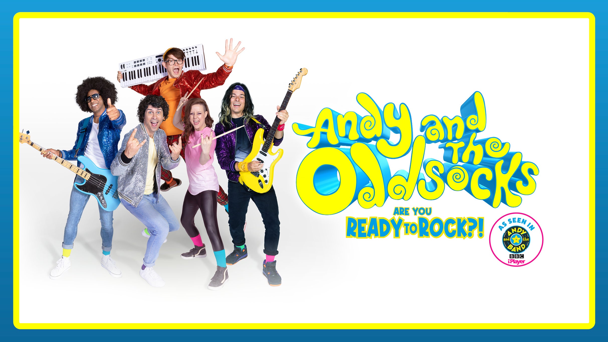 Andy and the Odd Socks: Are You Ready To Rock?! Event Title Pic