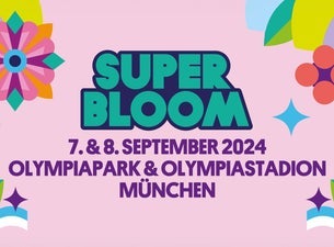 Superbloom Festival 2025 Samstag Ticket, 2025-08-30, Munich