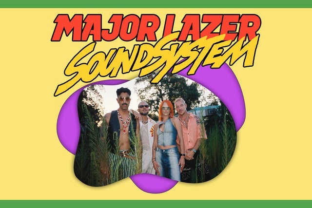 Presales to major lazer: members use these when buying pre-sale tickets