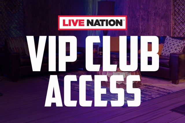 Live Nation VIP Club Access
