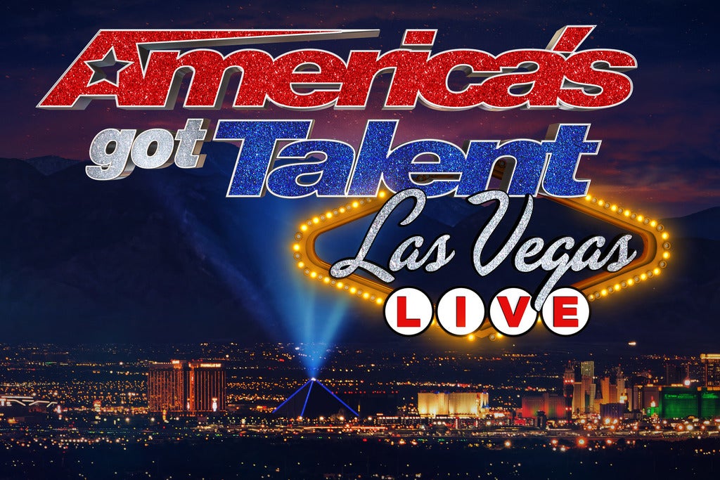 America’s Got Talent Las Vegas LIVE Tickets September 24, 2022 Las