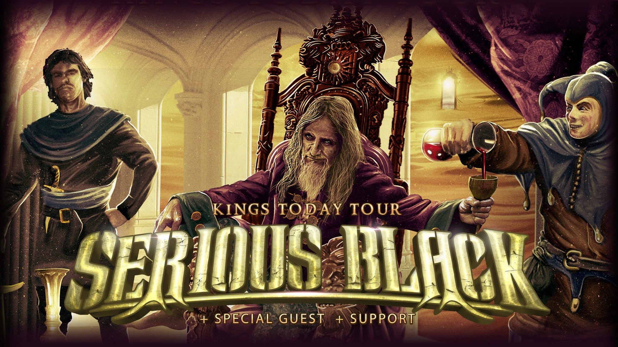 SERIOUS BLACK - Kings Today Tour + special guests- koncert Praha -Storm Club Praha 3 Tachovské nám. 290/5, Praha 3 13000