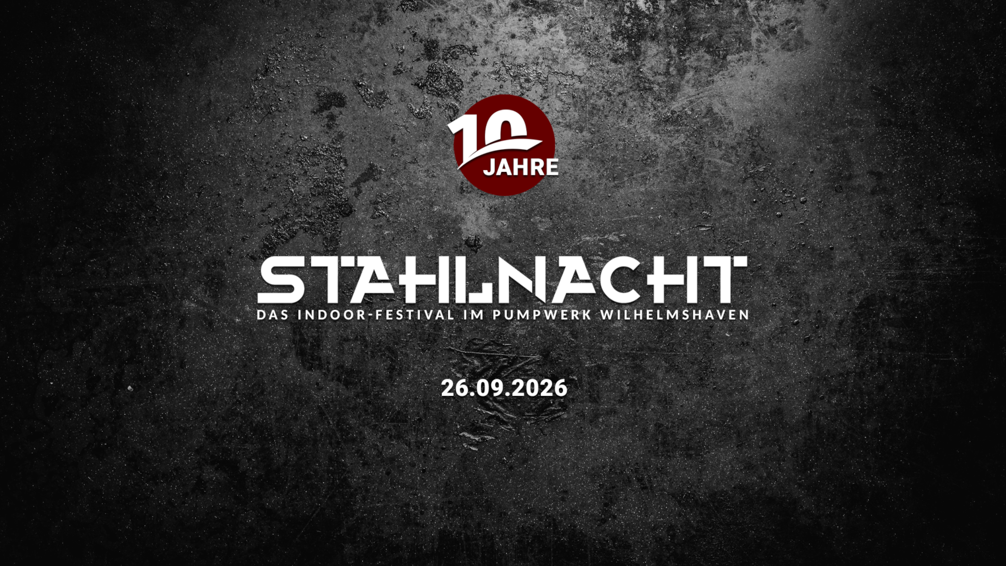 Stahlnacht X – 2026-09-26