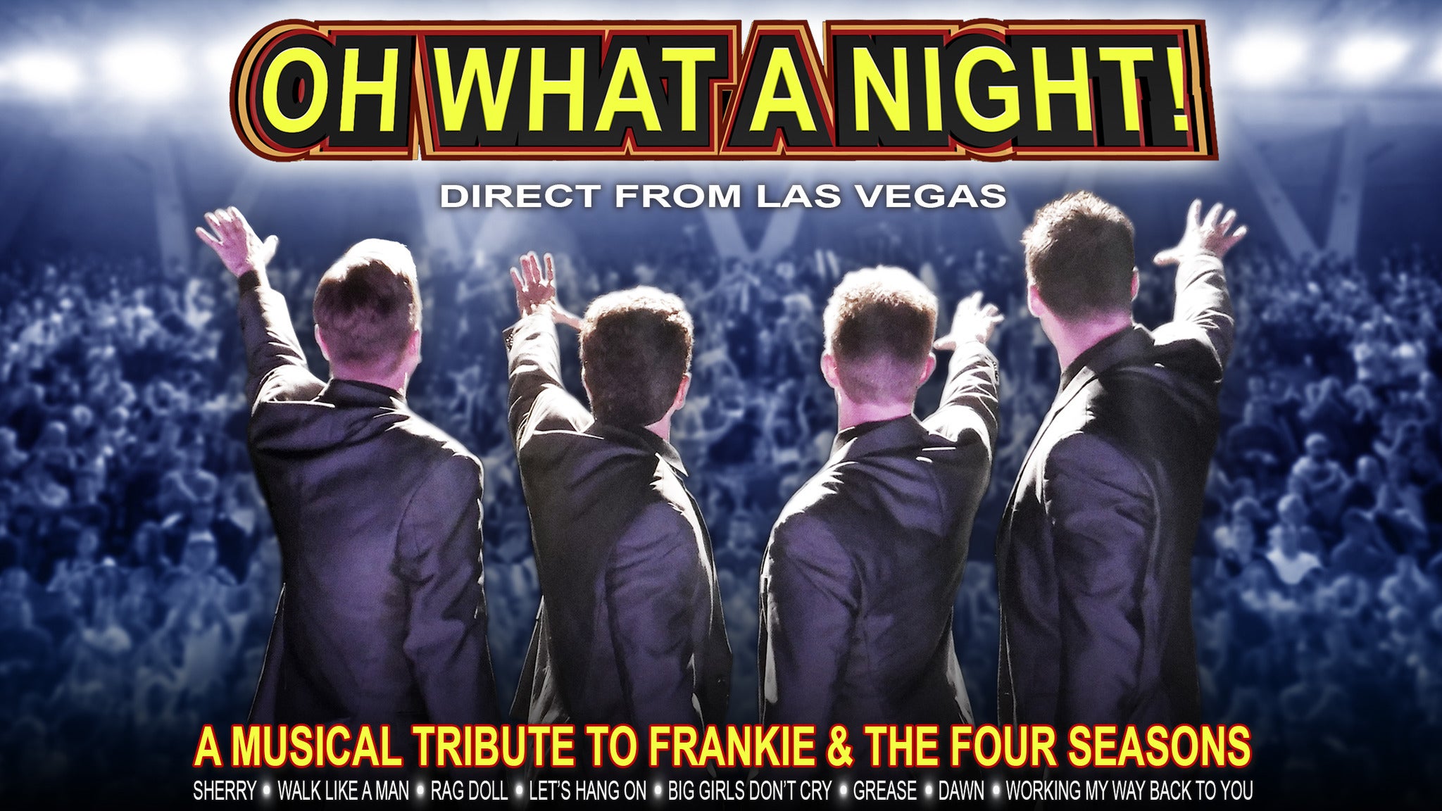Oh What A Night! A Musical Tribute To Frankie Valli and the Four Seasons in Chester promo photo for Presales presale offer code