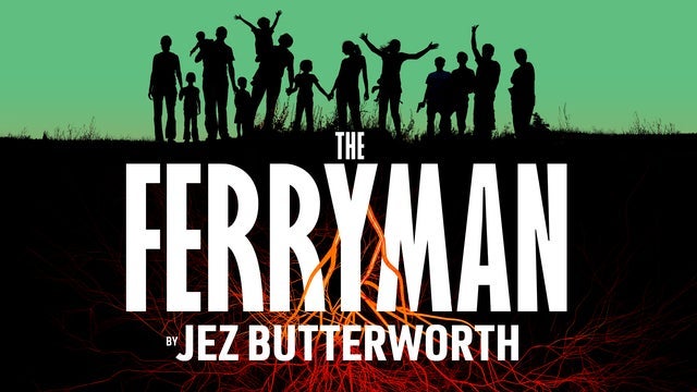 The Ferryman in Gaiety Theatre, Dublin 17/02/2025