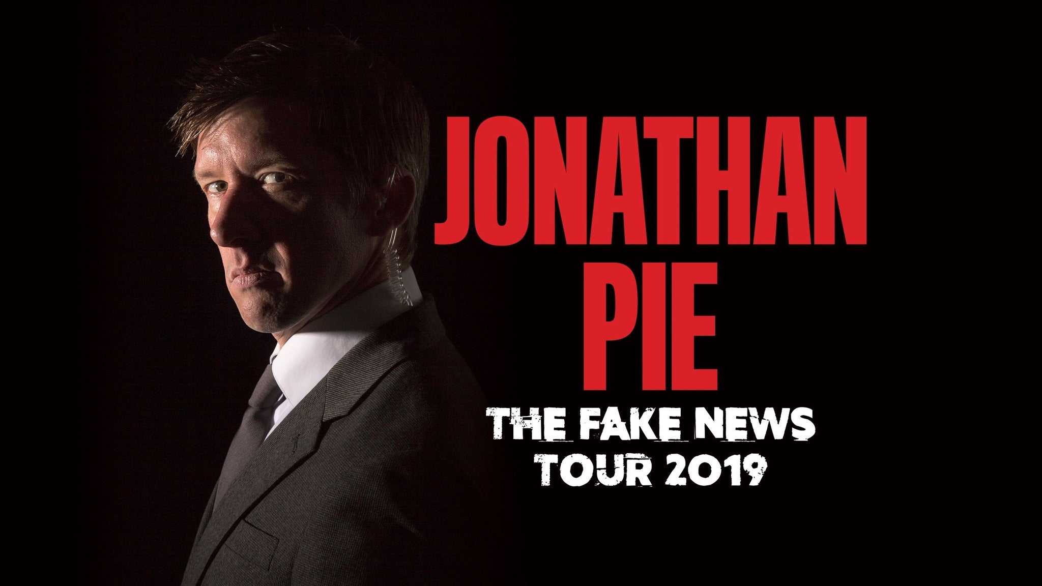 Jonathan Pie: the Fake News Tour Event Title Pic