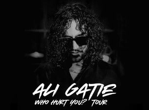 Ali Gatie: Who Hurt You? Tour