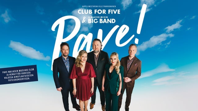 Club for Five ja Ilmavoimien Big Band: Pave!