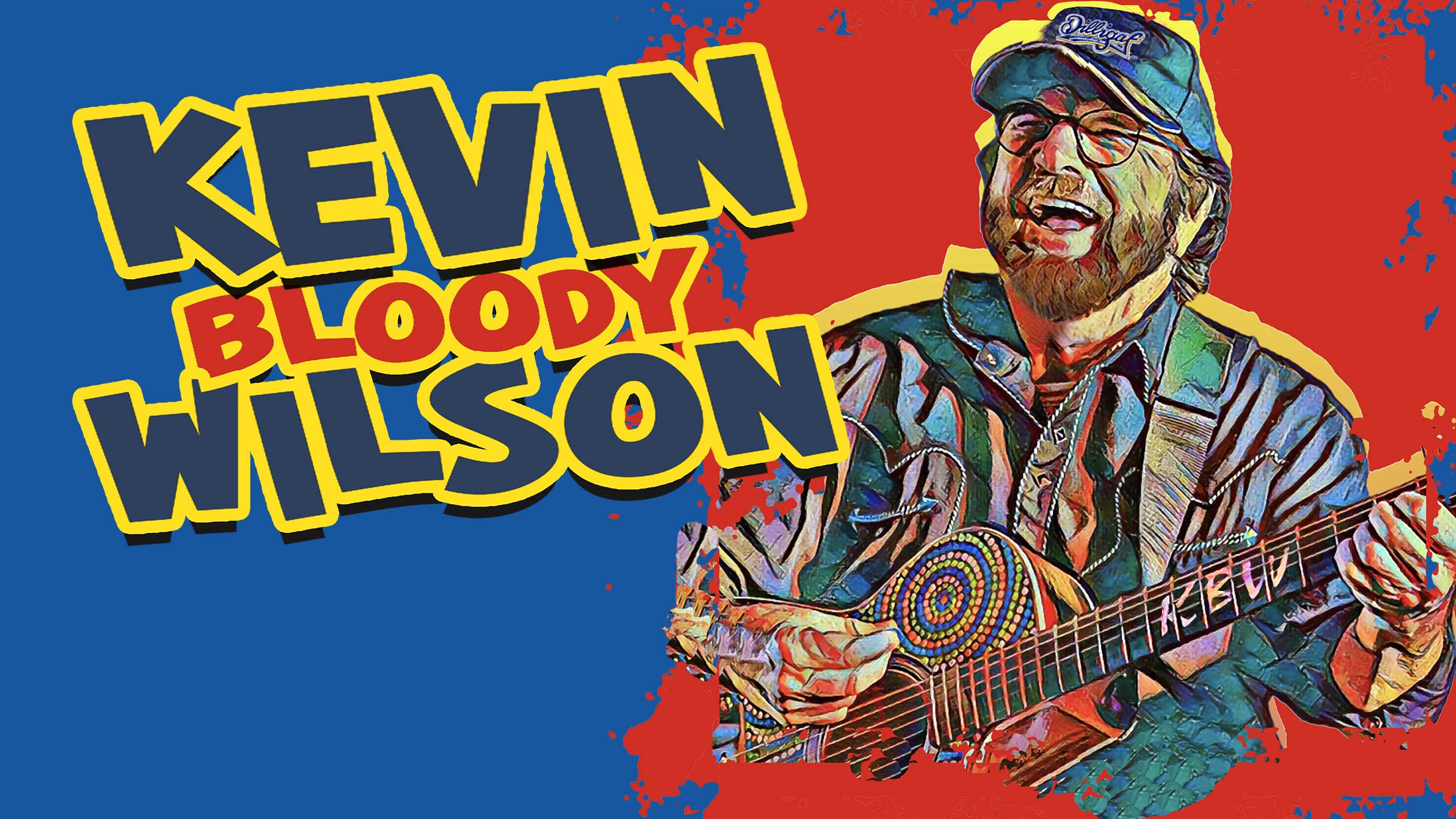 Kevin Bloody Wilson Aussie Icon Tour