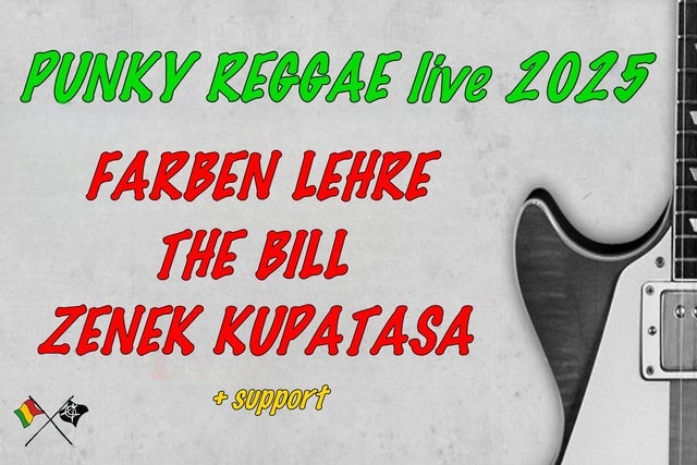 Punky Reggae Live 2025 - Farben Lehre, The Bill, Zenek Kupatasa