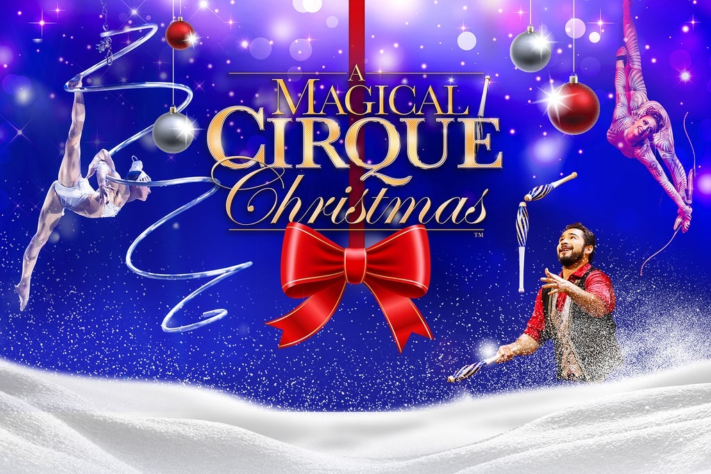 A Magical Cirque Christmas