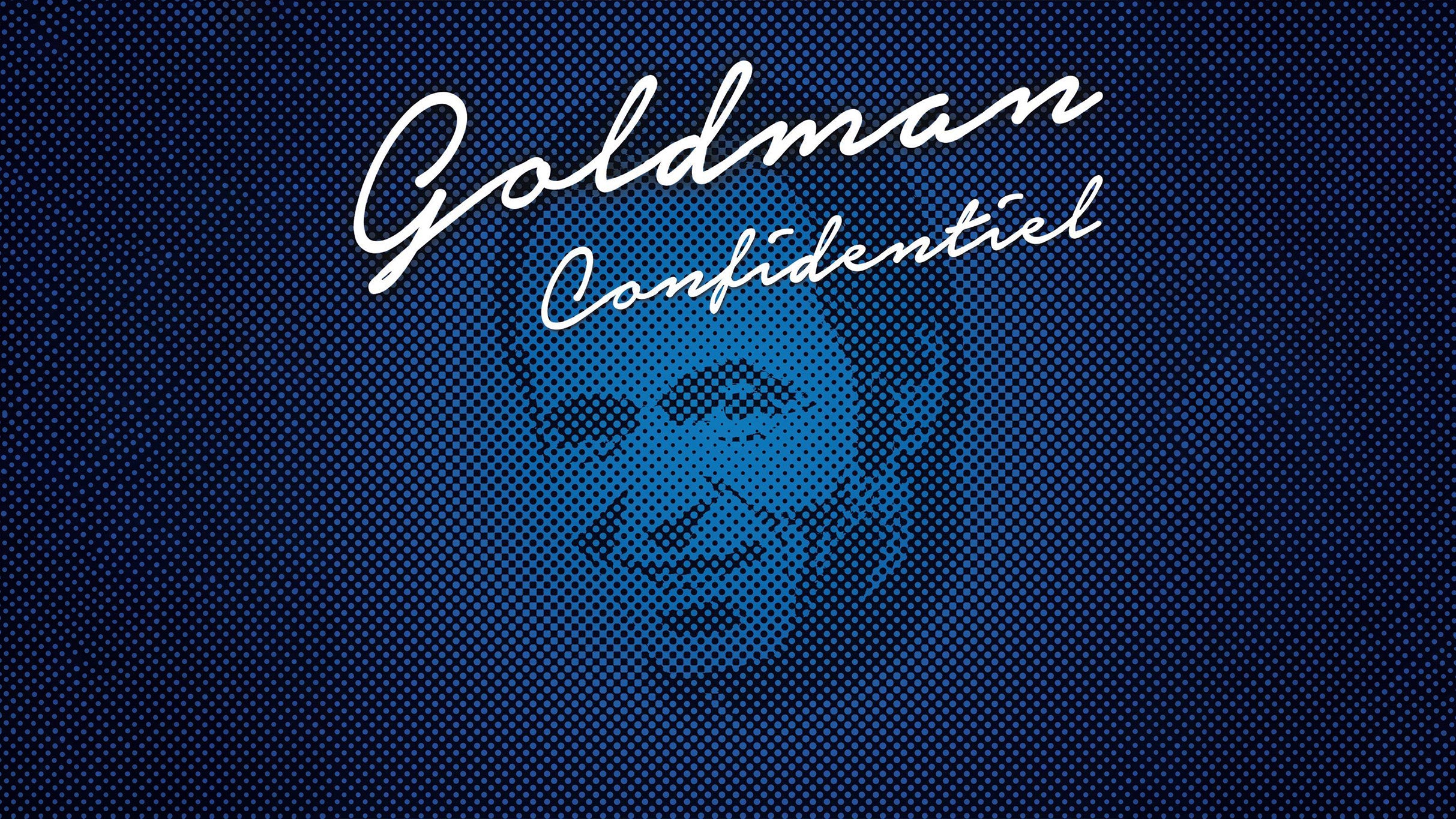 Goldman Confidentiel