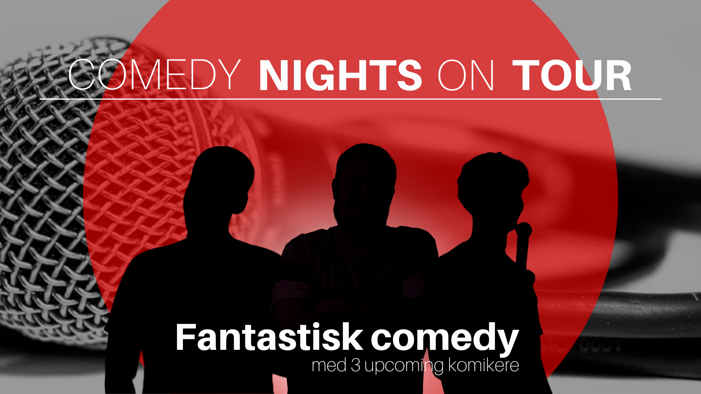 Comedy Nights On Tour - Thisted