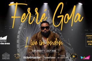 FERRE GOLA LIVE IN LONDON