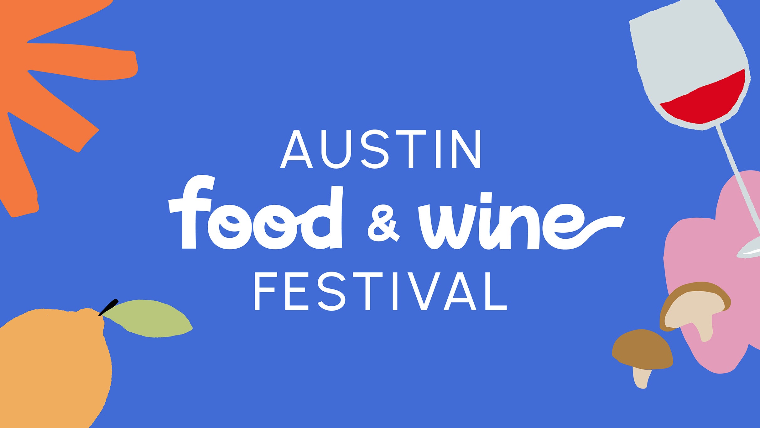 Austin Food & Wine Festival at Auditorium Shores – Austin, TX